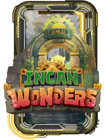 Incan Wonders