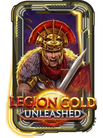 Legion Gold Unleashed