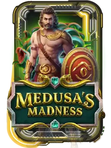 Medusa's Madness