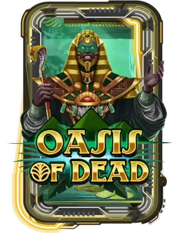 Oasis of Dead