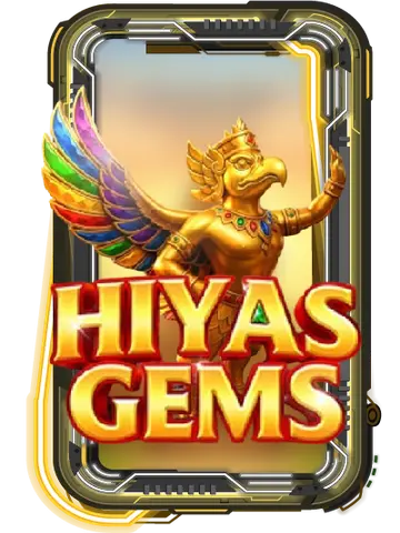 HIYAS GEMS