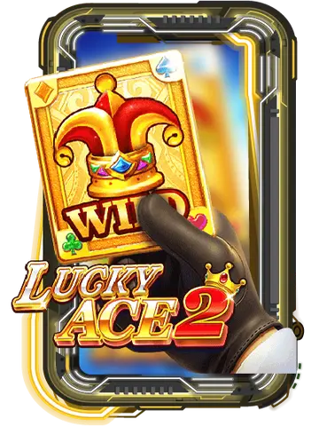 LUCKY ACE 2