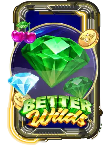 Better Wilds