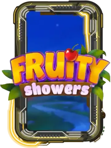Fruity Showers