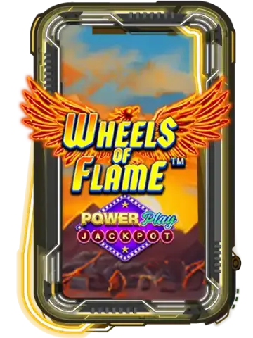 Wheels of Flame PowerPlay Jackpot A1