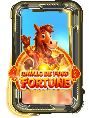 Cavalo De Fogo Fortune