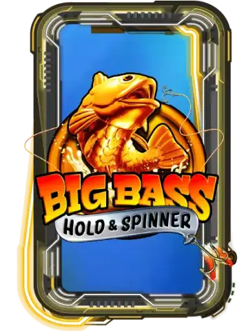 Big Bass - Hold & Spinner