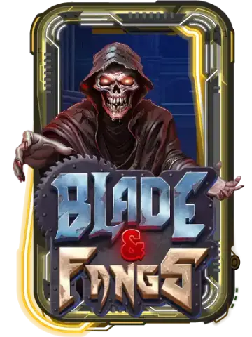 Blade & Fangs