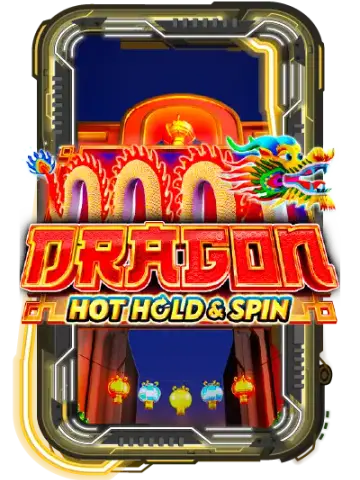 Dragon Hot Hold & Spin