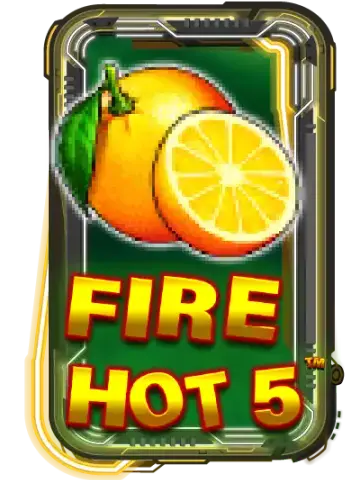 Fire Hot 5