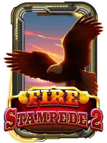 Fire Stampede 2