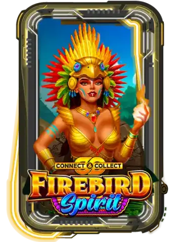 Firebird Spirit - Connect & Collect