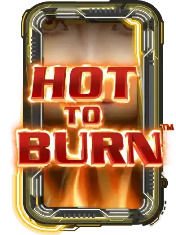 Hot to Burn