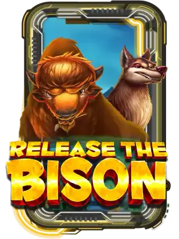Release the Bison