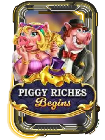 Piggy Riches Begins