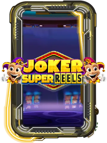 Joker Super Reels