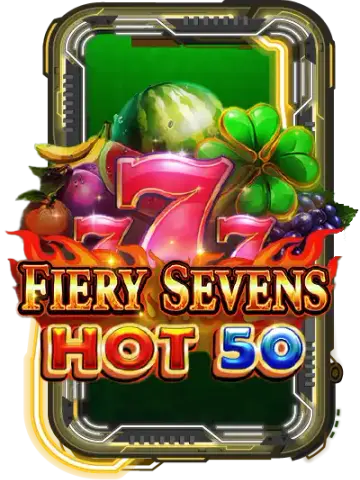 Fiery Sevens Hot 50