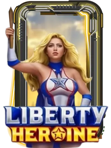 Liberty Heroine