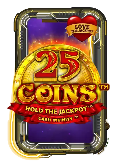 25 Coins Love the Jackpot