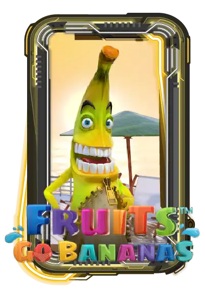 Fruits Go Bananas